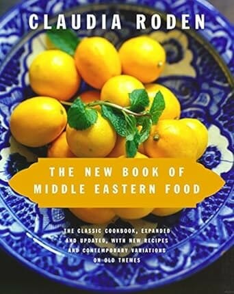 The New Book of Middle Eastern Food by Claudia Roden