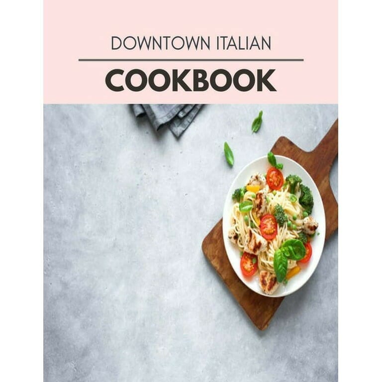 Downtown Italian Cookbooks