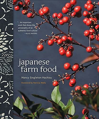 apanese Farm Food by Nancy Singleton Hachisu