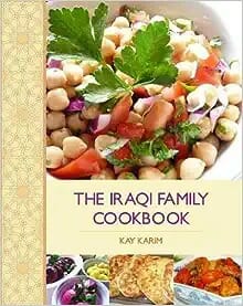 The Iraqi Family Cookbook (Hippocrene Cookbook Library (Paperback)) by Kay Karim