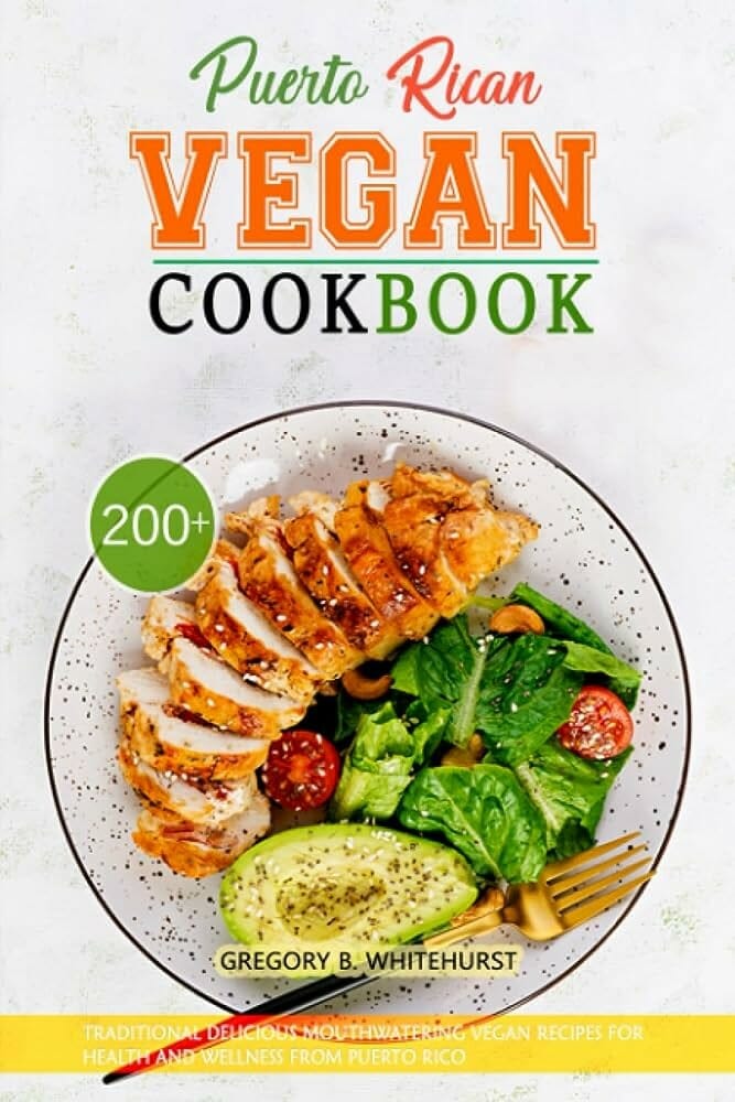 Vegan Puerto Rican Cookbooks